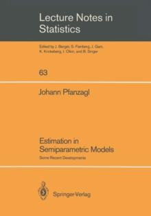 Estimation in Semiparametric Models : Some Recent Developments