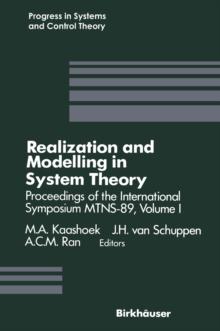 Realization and Modelling in System Theory : Proceedings of the International Symposium MTNS-89, Volume I