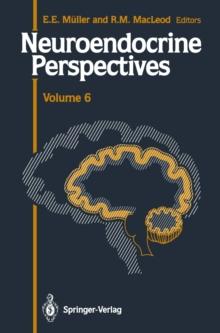 Neuroendocrine Perspectives : Proceedings of the Third Congress of the European Neuroendocrine Association, September 9-11, 1987, London, U.K.