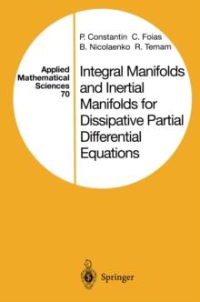 Integral Manifolds and Inertial Manifolds for Dissipative Partial Differential Equations