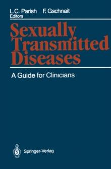 Sexually Transmitted Diseases : A Guide for Clinicians