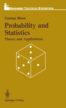 Probability and Statistics : Theory and Applications