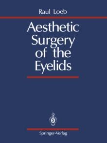 Aesthetic Surgery of the Eyelids