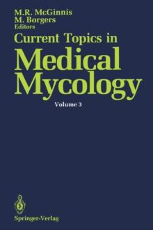 Current Topics in Medical Mycology