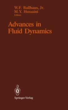 Advances in Fluid Dynamics : Proceedings of the Symposium in Honor of Maurice Holt on His 70th Birthday