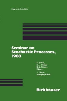 Seminar on Stochastic Processes, 1988