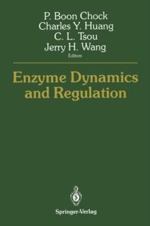 Enzyme Dynamics and Regulation