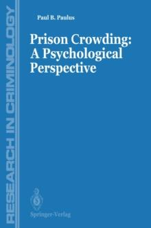 Prisons Crowding: A Psychological Perspective