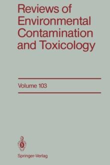 Reviews of Environmental Contamination and Toxicology : Continuation of Residue Reviews