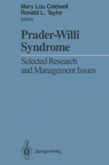 Prader-Willi Syndrome : Selected Research and Management Issues