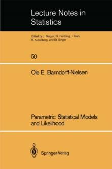 Parametric Statistical Models and Likelihood