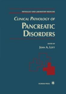 Clinical Pathology of Pancreatic Disorders