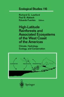 High-Latitude Rainforests and Associated Ecosystems of the West Coast of the Americas : Climate, Hydrology, Ecology, and Conservation