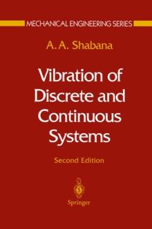 Vibration of Discrete and Continuous Systems