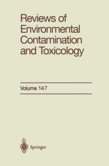 Reviews of Environmental Contamination and Toxicology : Continuation of Residue Reviews