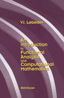 An Introduction to Functional Analysis in Computational Mathematics : An Introduction