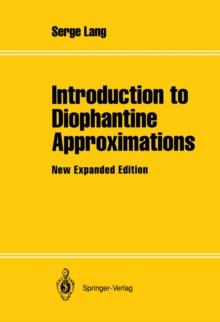 Introduction to Diophantine Approximations : New Expanded Edition