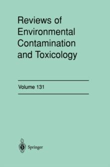 Reviews of Environmental Contamination and Toxicology : Continuation of Residue Reviews