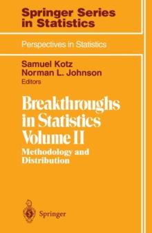 Breakthroughs in Statistics : Methodology and Distribution