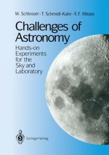 Challenges of Astronomy : Hands-on Experiments for the Sky and Laboratory