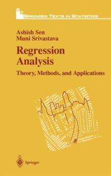 Regression Analysis : Theory, Methods, and Applications