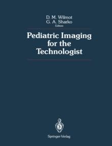 Pediatric Imaging for the Technologist