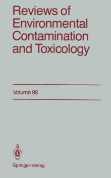 Reviews of Environmental Contamination and Toxicology : Continuation of Residue Reviews