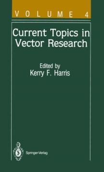 Current Topics in Vector Research : Volume 4