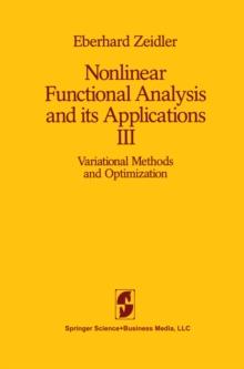 Nonlinear Functional Analysis and its Applications : III: Variational Methods and Optimization