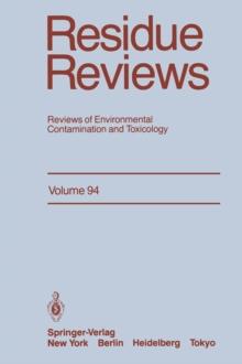 Residue Reviews : Reviews of Environmental Contamination and Toxicology