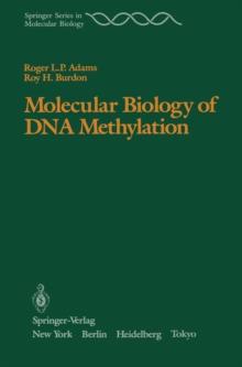 Molecular Biology of DNA Methylation