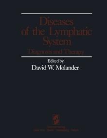 Diseases of the Lymphatic System : Diagnosis and Therapy