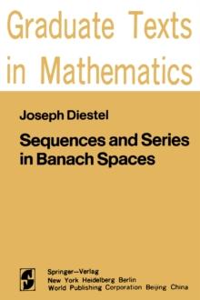 Sequences and Series in Banach Spaces