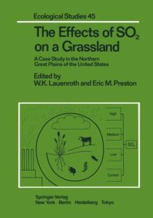 The Effects of SO2 on a Grassland : A Case Study in the Northern Great Plains of the United States