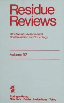 Residue Reviews : Reviews of Environmental Contamination and Toxicology