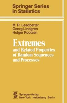 Extremes and Related Properties of Random Sequences and Processes