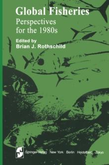 Global Fisheries : Perspectives for the 1980s