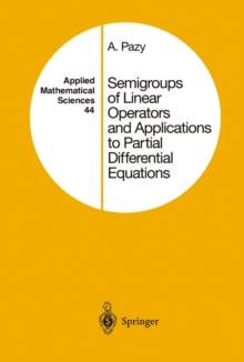 Semigroups of Linear Operators and Applications to Partial Differential Equations