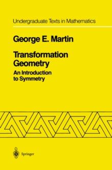 Transformation Geometry : An Introduction to Symmetry