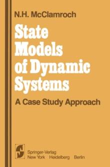 State Models of Dynamic Systems : A Case Study Approach