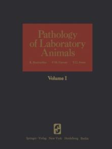 Pathology of Laboratory Animals : Volume I