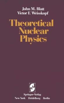 Theoretical Nuclear Physics