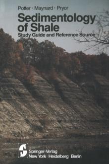 Sedimentology of Shale : Study Guide and Reference Source