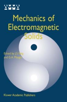 Mechanics of Electromagnetic Solids