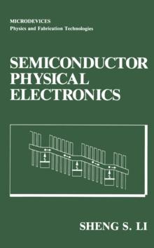 Semiconductor Physical Electronics