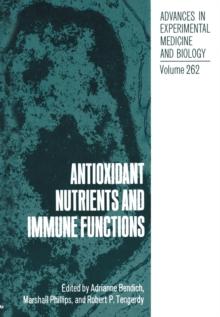 Antioxidant Nutrients and Immune Functions