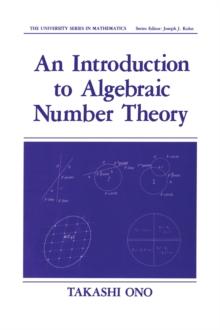 An Introduction to Algebraic Number Theory