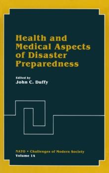 Health and Medical Aspects of Disaster Preparedness