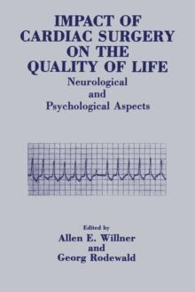 Impact of Cardiac Surgery on the Quality of Life : Neurological and Psychological Aspects