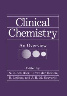 Clinical Chemistry : An Overview